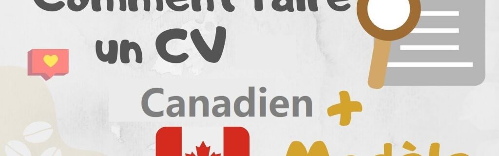 CV Canadien 2023 format Word – PDF
